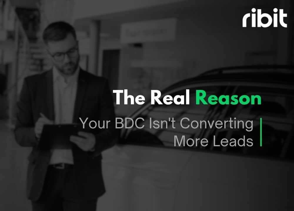 The Real Reason Your BDC Isn't Converting More Lead